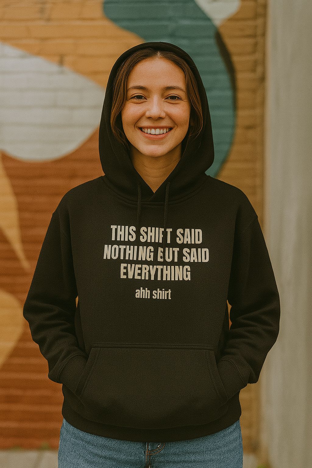 This shirt said nothing but said everything β Hoodie (π₯$5 off at checkout)