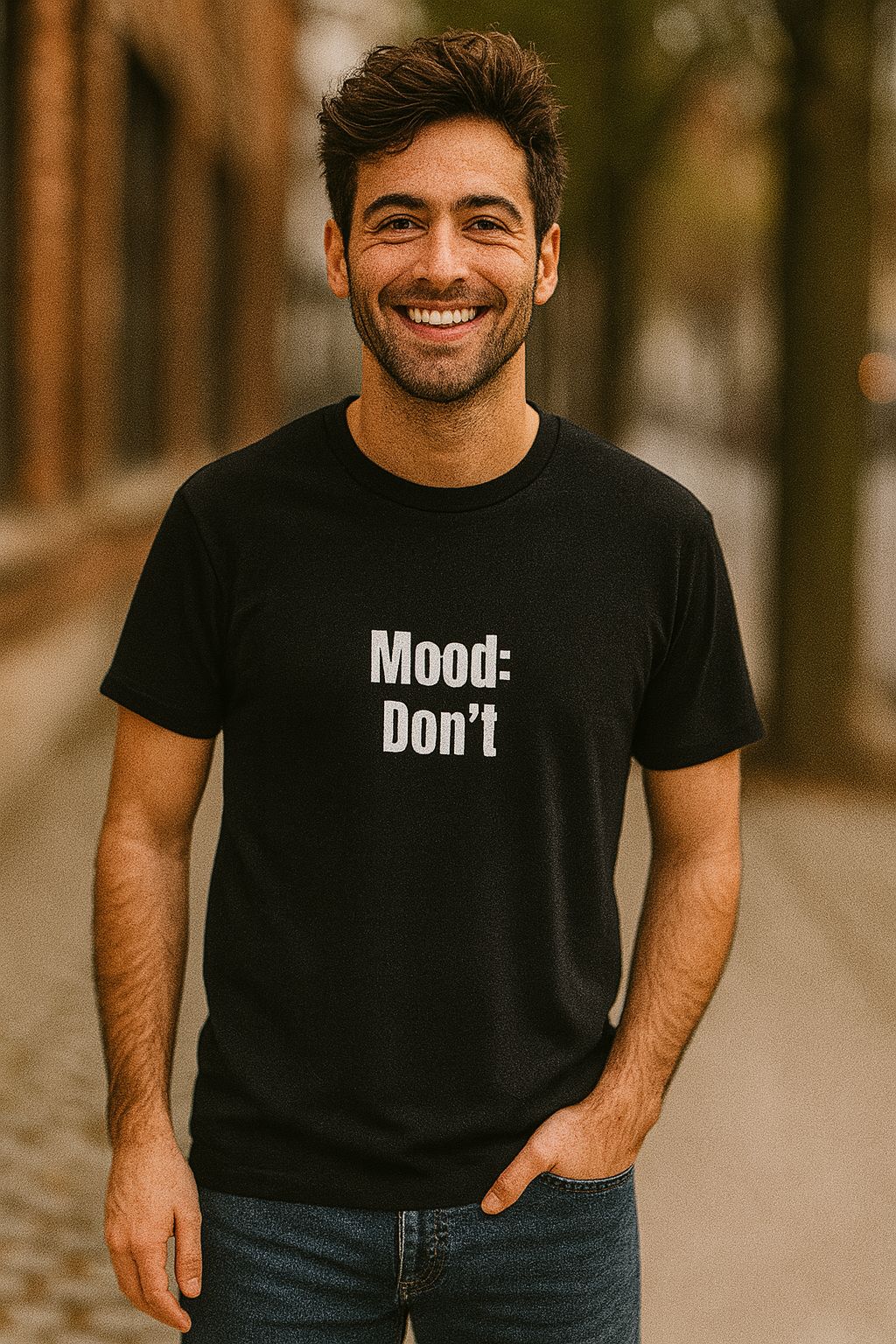 Mood: Don’t – T-Shirt (🔥$5 off at checkout)