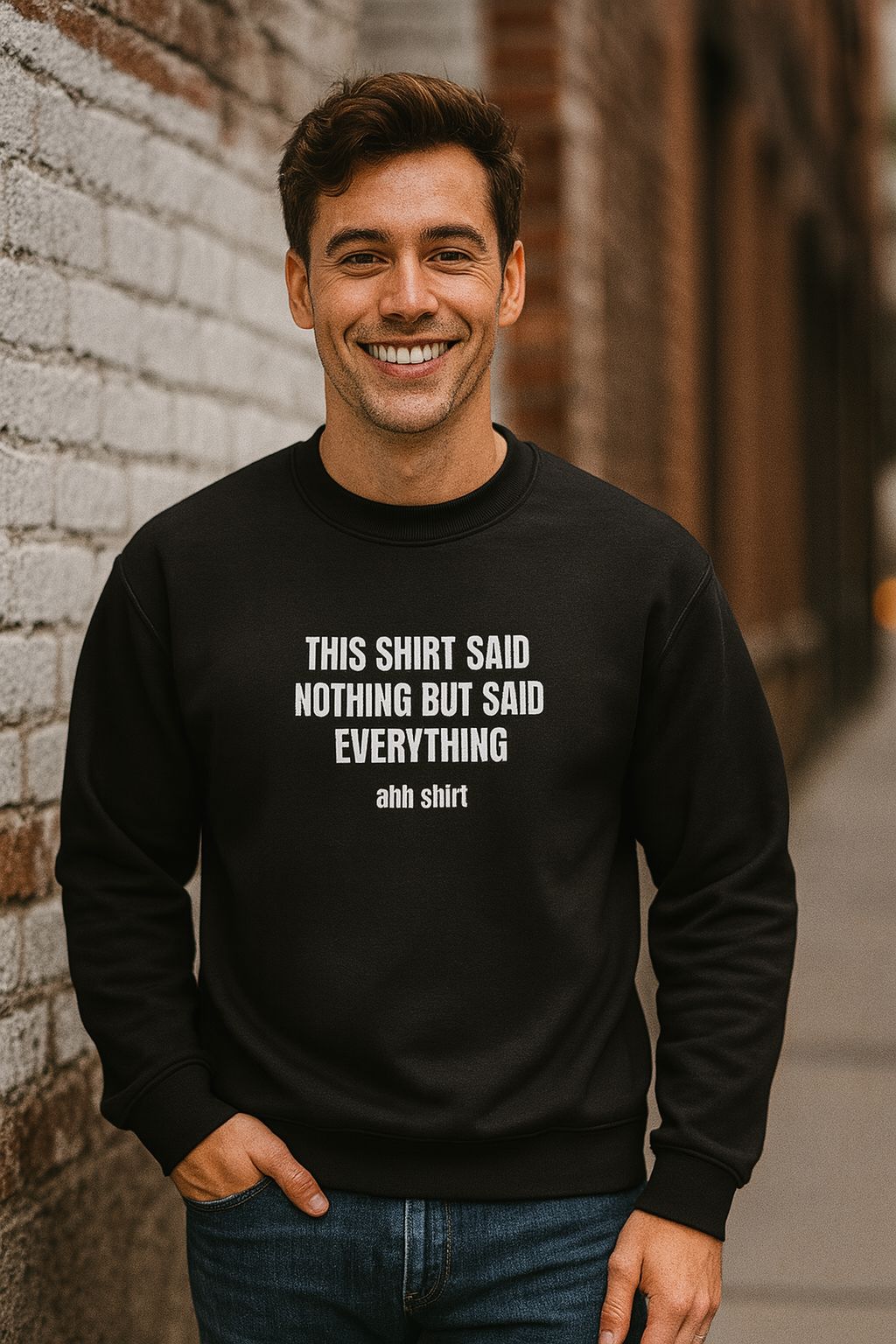 This shirt said nothing but said everything – Sweatshirt (🔥$5 off at checkout)