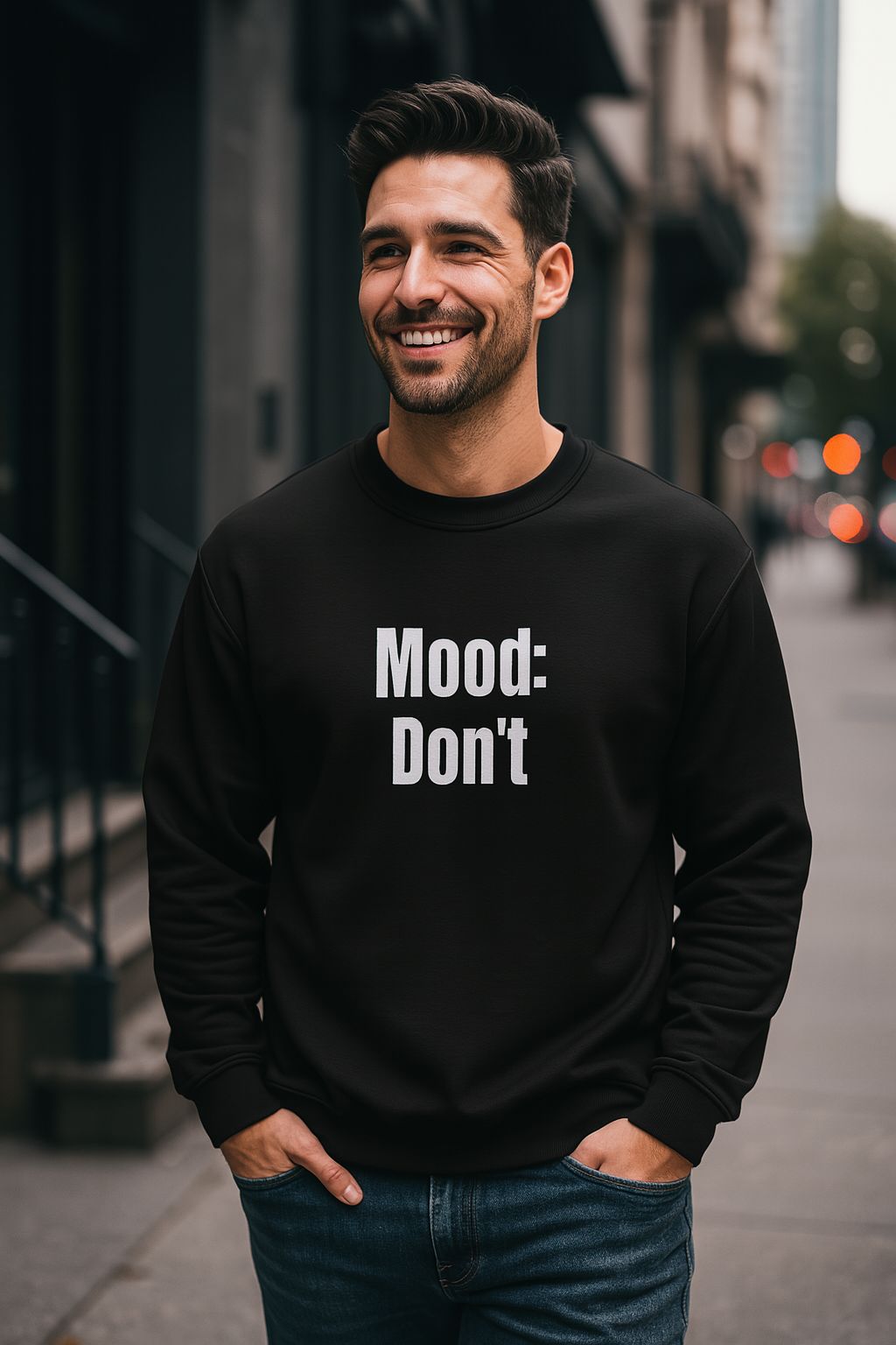 Mood: Don’t – Sweatshirt (🔥$5 off at checkout)